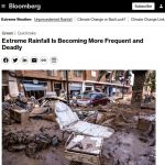 Wrong, Bloomberg, Real World Evidence Proves Extreme Rainfall Hasn’t Become More Frequent or Deadly