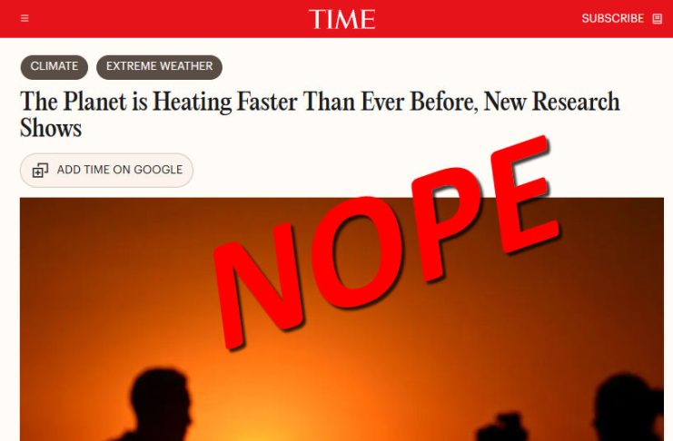 No, TIME, the Planet Isn’t ‘Heating Faster Than Ever’