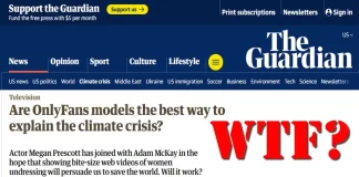 The Guardian’s most idiotic article ever? “Are OnlyFans models the best way to explain the climate crisis?”